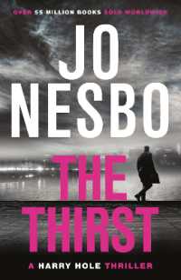 The Thirst : The compulsive Harry Hole novel from the No.1 Sunday Times bestseller (Harry Hole)