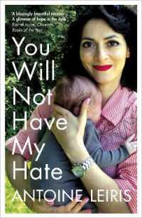 アントワーヌ・レリス『ぼくは君たちを憎まないことにした』（英訳）<br>You Will Not Have My Hate