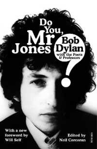 Do You Mr Jones? : Bob Dylan with the Poets and Professors