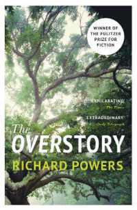 リチャード・パワーズ『オーバーストーリー』（原書）<br>The Overstory : The million-copy global bestseller and winner of the Pulitzer Prize for Fiction