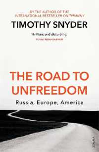 ティモシー・スナイダー『自由なき世界：フェイクデモクラシーと新たなファシズム』（原書）<br>The Road to Unfreedom : Russia, Europe, America