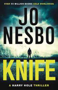 Knife : From the Sunday Times No.1 bestselling king of gripping twists (Harry Hole)