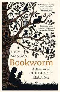 Bookworm : A Memoir of Childhood Reading