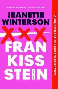 ジャネット・ウィンタ－ソン『フランキスシュタインある愛の物語』（原書）<br>Frankissstein : A Love Story