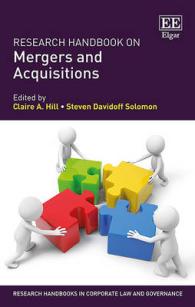 M&A研究ハンドブック<br>Research Handbook on Mergers and Acquisitions (Research Handbooks in Corporate Law and Governance series)