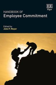 従業員参加ハンドブック<br>Handbook of Employee Commitment (Research Handbooks in Business and Management series)