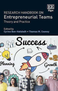 起業チーム研究ハンドブック<br>Research Handbook on Entrepreneurial Teams : Theory and Practice (Research Handbooks in Business and Management series)
