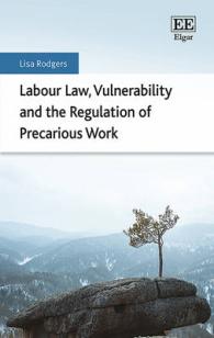 労働法、脆弱性と不安定労働の規制<br>Labour Law, Vulnerability and the Regulation of Precarious Work