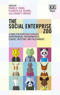 The Social Enterprise Zoo : A Guide for Perplexed Scholars, Entrepreneurs, Philanthropists, Leaders, Investors, and Policymakers