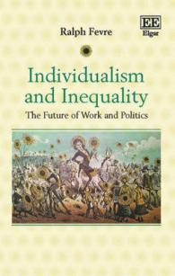 個人主義と不平等：労働と政治の未来<br>Individualism and Inequality : The Future of Work and Politics