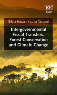 政府間財政移転、森林保護と気候変動<br>Intergovernmental Fiscal Transfers, Forest Conservation and Climate Change