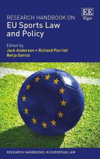 ＥＵのスポーツ法：研究ハンドブック<br>Research Handbook on EU Sports Law and Policy (Research Handbooks in European Law series)