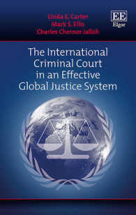 国際法廷と各国の裁判管轄<br>The International Criminal Court in an Effective Global Justice System