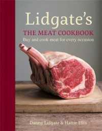 Lidgate's : The Meat Cookbook