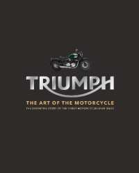 Triumph : The Art of the Motorcycle