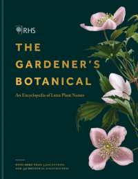 Rhs Gardener's Botanical : An Encyclopedia of Latin Plant Names -- Hardback