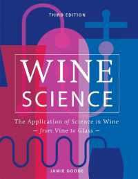 Wine Science : The Application of Science in Winemaking
