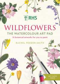 RHS Wildflowers Watercolour Art Pad : 15 botanical artworks for you to paint