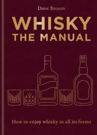 Whisky: the Manual