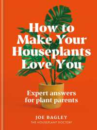 How to Make Your Houseplants Love You : Expert Answers for Plant Parents