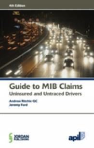 APIL Guide to MIB Claims : Uninsured and Untraced Drivers （4TH）