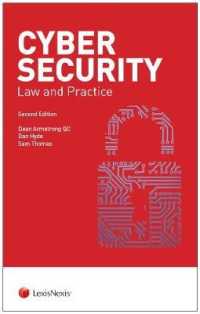 サイバーセキュリティの法と実務（第２版）<br>Cyber Security : Law and Practice （2ND）