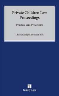 Practice and Procedure in Private Children Law Proceedings