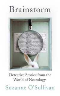 Brainstorm : Detective Stories from the World of Neurology -- Hardback