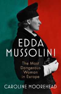 エッダ・ムッソニーニ伝<br>Edda Mussolini : The Most Dangerous Woman in Europe