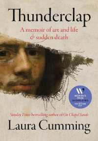 Thunderclap : A memoir of art and life & sudden death