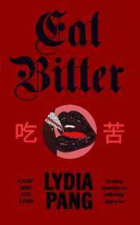 Eat Bitter : A Story about Guts and Food