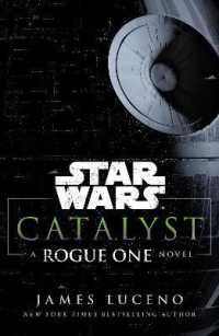 Star Wars: Catalyst : A Rogue One Novel (Star Wars)