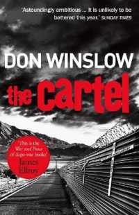 ドン・ウインズロー著『ザ・カルテル』（原書）<br>The Cartel : A white-knuckle drug war thriller