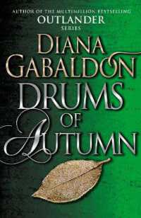 Drums of Autumn : (Outlander 4) (Outlander)