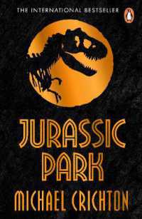 Jurassic Park : The multimillion copy bestselling thriller