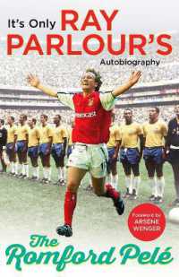 The Romford Pelé : It's only Ray Parlour's autobiography