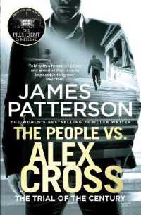 The People vs. Alex Cross : (Alex Cross 25) (Alex Cross)