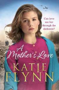 A Mother's Love : An unforgettable historical fiction wartime story from the Sunday Times bestseller