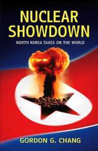 Nuclear Showdown : North Korea Takes on the World
