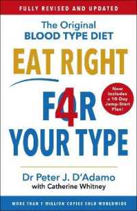 Eat Right 4 Your Type : Fully Revised with 10-day Jump-Start Plan