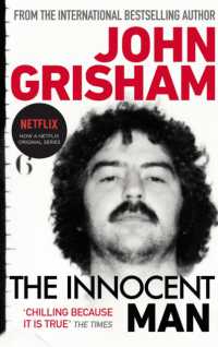 The Innocent Man : A gripping crime thriller from the Sunday Times bestselling author of mystery and suspense