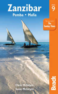Bradt Zanzibar : Pemba, Mafia (Bradt Travel Guide Zanzibar) （9TH）