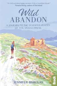 Wild Abandon : A Journey to the Deserted Places of the Dodecanese