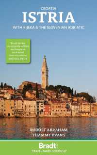 Croatia: Istria : With Rijeka and the Slovenian Adriatic （3RD）