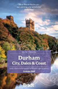 Durham (Slow Travel) : City, Dales & Coast