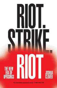 蜂起の新時代<br>Riot. Strike. Riot : The New Era of Uprisings