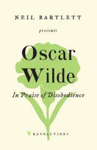 In Praise of Disobedience : The Soul of Man under Socialism and Other Writings (Revolutions)