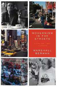 ストリートのモダニズム<br>Modernism in the Streets : A Life and Times in Essays
