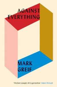Against Everything : On Dishonest Times
