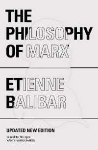 Ｅ．バリバール著／マルクスの哲学（改訂新版・英訳）<br>The Philosophy of Marx